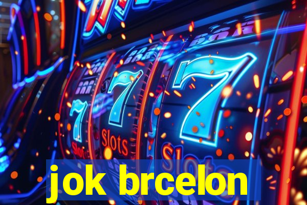 jok brcelon